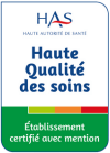 Etablissement certifié avec mention par l'HAS